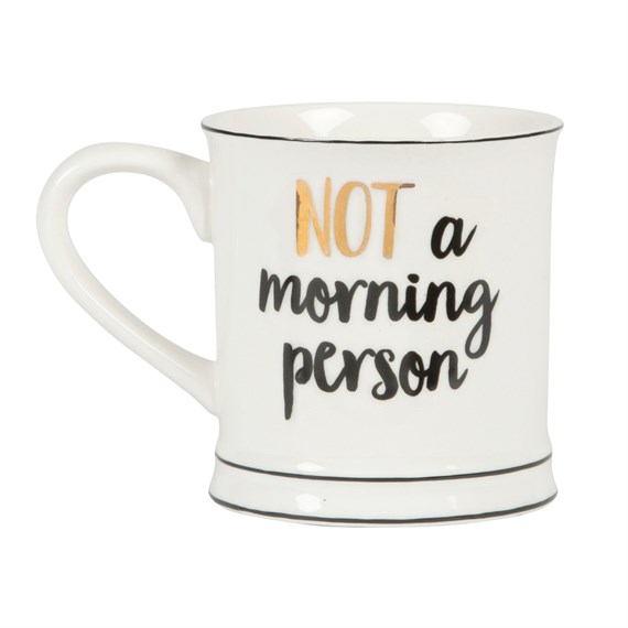 Not a Morning Person Mug
