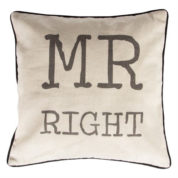 Rustic Mr Right Cushion